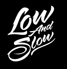 Low And Slow Vinyl Sticker Decal Aircooled Lowered Slammed Dropped