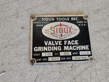 Albertson Sioux 624 Valve Face Grinder Machine Mfg. Manufacture Badge Plate