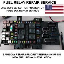 2003-2006 Ford Expedition Fuse Box Fuel Pump Relay Repair Service Please Read