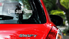 Low And Slow Sticker Racing Vinyl Jdm Drift Car Euro Window Decal Lowered Bagged