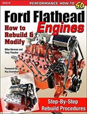 Ford Flathead Engines How To Rebuild Modify