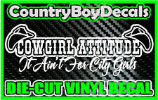 Cowgirl Attitude Not For City Girls Vinyl Decal Sticker Country Truck Car Diesel