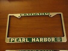Vw Waipahu Pearl Harbor Hawaii License Plate Frame. Metal. New.