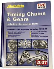 Autodata Timing Chains And Gear Serpentine Belts 1992 Thu 2007 Hard To Find