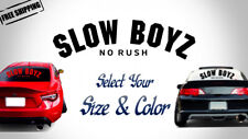 Slow Boyz V1 Window Decal Car Sticker Banner Jdm Vinyl Graphic Kanji Kdm Stance