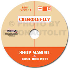 1981 Chevy Luv Shop Manual Cd Gas And Isuzu 2.2 Diesel Engine Repair Service