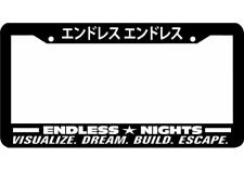 Endless Nights Japanese Lowered Jdm Drift License Plate Frame