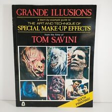 Grande Illusions By Tom Savini 2003 Trade Paperback 6th Printing