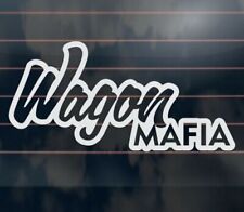 Wagon Mafia Car Window Vinyl Decal Sticker