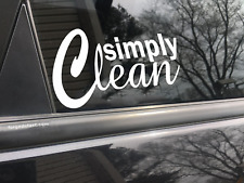 Simply Clean Car Decal Bumper Sticker Truck Decal Funny Car Decal