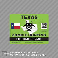 Zombie Texas State Hunting Permit Sticker Decal Vinyl Tx
