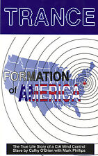 Trance Formation Of America Book Cathy Obrien Mark Phillips We Are The Authors