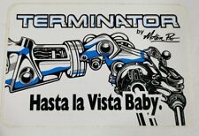 Vintage Terminator Hasta La Vista Baby Sticker Decal Motorcycle Bike Rare