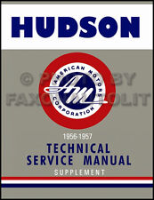 1956 1957 Hudson Shop Manual Supplement Set Hornet Wasp Super Custom