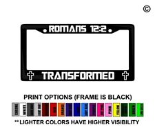 Transformed Romans 122 Cross Christian License Plate Frame Car Decal Sticker