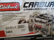 Edelbrock 1403 Carburetor Used