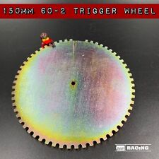 150mm Universal Trigger Wheel 60-2 Megasquirt Bosch Motec Ecu Speeduino