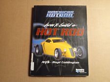 American Hot Rod How To Build A Hot Rod With Boyd Coddington By Dennis...