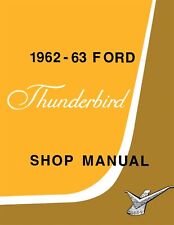 1962-1963 Ford Thunderbird Shop Manual