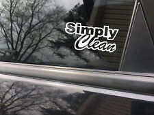 Simply Clean Funny Car Sticker Decal