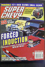 Super Chevy Magazine August 1997 421ci Sbc Forced Induction Nitros El Camino