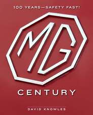 Mg Tc Td Tf Mgb Mgbgt Mga Midget Magnette Century 100 Years Safety Fast Book