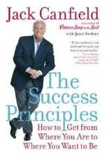 The Success Principlestm How To Get From Where You Are To Where You Wa - Good