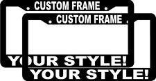 2 Custom Personalized White Letters Customized Vanity License Plate Frame