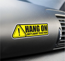Hang On Funny Sticker Set Vinyl Decal Dashboard Warning Sticker Car Window Decal