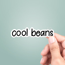 Cool Beans Vinyl Sticker - Vinyl Decal Laptop Sticker Car Decal