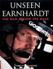 Unseen Earnhardt The Man Behind The Mask Hardcover Nigel Pearc