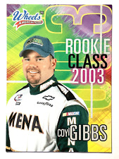 Rookie Card Coy Gibbs 2003 American Thunder Stamped Redeemed Rookie Class Card