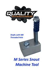 Snout Machining Tool For Supercharger Smaller Pulley M Series M8 Threaded Hole