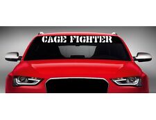 40 Cage Fighter Cool Car Decal Sticker Windshield Banner Mma Ufc 20 Colors