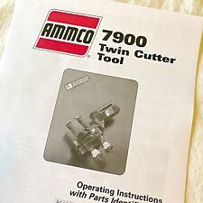 Ammco 7900 Twin Disc Cutter Installation Operation Parts Diagrams Manual