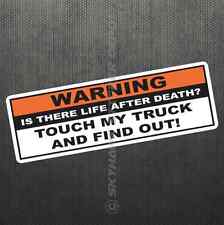Warning Funny Vinyl Decal Bumper Sticker Dont Touch My Truck Diesel