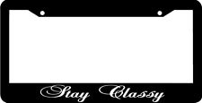Stay Classy Jdm License Plate Frame