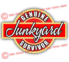 Genuine Junkyard Survivor Rat Rodhot Rod Gasser4x5 Inch Decal Sticker