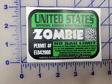 Zombie Hunting Permit Sticker Decal Car Truck Vinyl Window Bumper Laptop