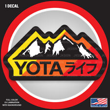 Yota Life Japanese Decal For Toyota Lovers