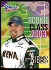 2003 Wheels American Thunder Rookie Class Coy Gibbs Win Rc8