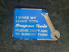 Vintage I Make My Living With Snap-on Tools Toolbox Sticker Decal Never Used