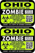 Prosticker 1245 Two 3x 4 Ohio Zombie Hunting License Decals Stickers