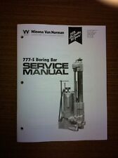 Winona Van Norman Model 777-s Boring Bar Instruction Parts Manual