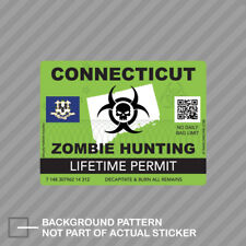 Zombie Connecticut State Hunting Permit Sticker Decal Vinyl Ct