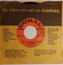 Buddy Holly 45 Early In The Morning Bw Now Were One Vg Coral 9-62006