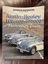 Austin Healey 100 100-6 3000 Restoration Guide By Gary Anderson Roger Moment