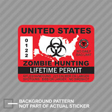 United States Zombie Hunting Permit Sticker Decal Vinyl Usa Outbreak Response