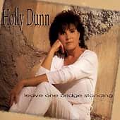 Holly Dunn - Leave One Bridge Standing Cd